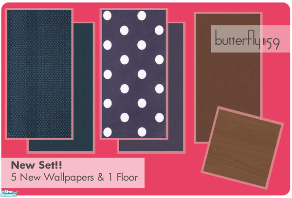 Sims 2 — butterfly1159 Set 3 by butterfly1159 — 5 New Wallpapers and 1 New Floor!! This set gets along well with Black