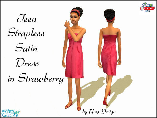 Sims 2 — Teen Strapless Satin Dress in Strawberry Red by Uma Design — Simple but sensual satin dress for formal use.