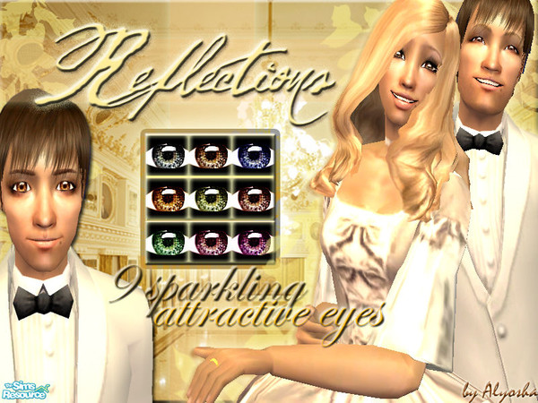 Sims 2 — Reflections by Alyosha — This set includes 9 sparkling and attractive eye colors for your attractive sims!