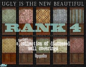 Sims 2 — Rank 4 w Panelling by Padre — A collection of the most rancid looking wallpapers with wooden panels to ugly-up