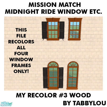 Sims 2 — TL - MM MidnightRideWindowEtcFrame Recolor03Wd by TabbyLou — My Recolor #3 Wood Recolor of the FRAMES ONLY for