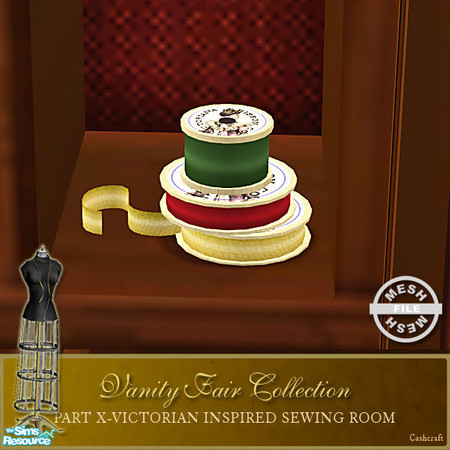 Sims 2 — Vanity Fair Sewing Room - Ribbons Mesh by Cashcraft — A favorite pastime for Victorian Ladies--sewing! Part X of