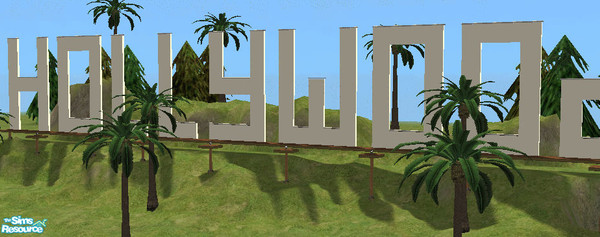 Sims 2 — Hollywood Signs by loopyproductions — This is one of our famous buildings. The \'Hollywood\' signs. We made