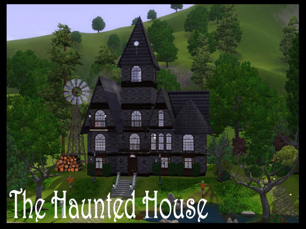Sims 3 — The Haunted House by shellybell55 — This old house has been abandoned for many years. The ghosts of families