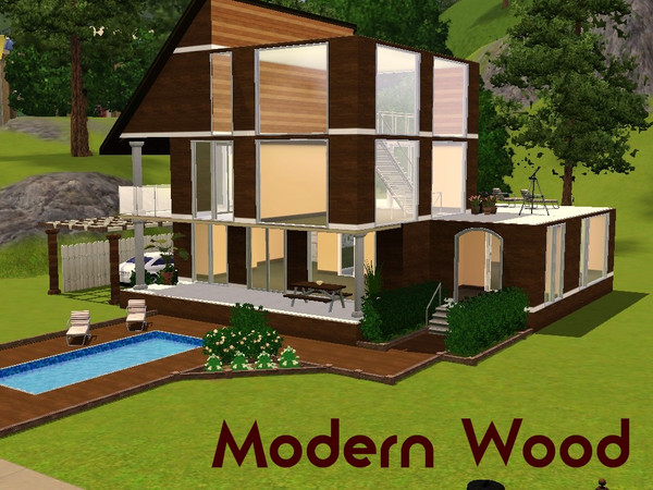 Sims 3 — Modern Wood by plastik0kid — A beautiful modern house, with a wood print. Prefect house for your Sims. It have 2