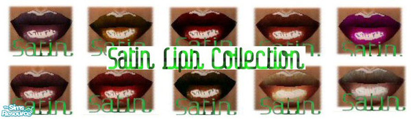Sims 2 — Satin Lips Collection by fortunecookie1 — Here is a new collection of ultra smooth, satin finish lipsticks for
