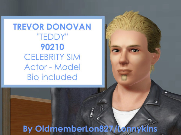 Sims 3 — Trevor Donovan - Celebrity Sim 90210 by oldmember_Lon827 — Trevor Donovan, born October 7, 1978, in Bishop,