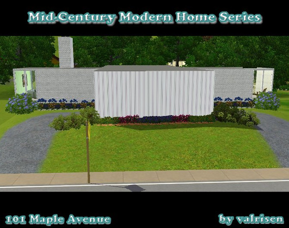 Sims 3 — 101 Maple Avenue by valrisen — This one is a lovely Mid-Century home that includes a "drive-thru"