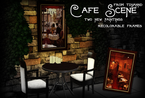 Sims 3 — Cafe Scene by tdyannd — Two new paintings with recolorable frames in one package file.