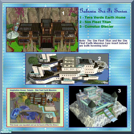 Sims 2 — The Galaxia Series by stephanie_b. — This download includes 3 residential sci-fi lots: Tera Verde(an awesome 3