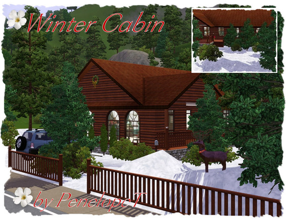 Sims 3 — Winter Cabin by PenelopeT — This cabin style home is warm and inviting. Built with care, this is the perfect
