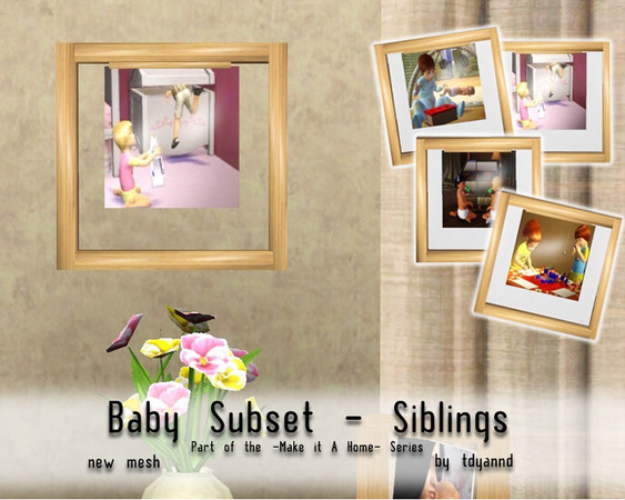 Sims 3 — Baby Subset - Siblings Photo Set by tdyannd — Part of the 'Make It A Home Photo Set' Series. You'll find this