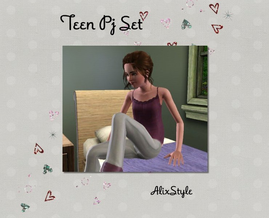 Sims 3 — TeenPjSet by AlixStyle — Pyjamas for teen girls.