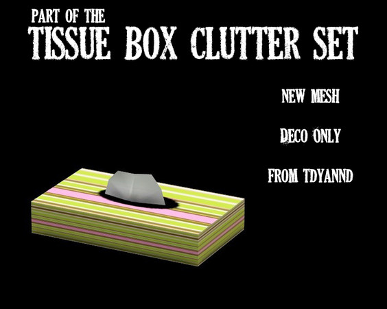 Sims 3 — Tissue Box Clutter Set Thin by tdyannd — Requested in the forums by joyfulgirlhol. Fully recolorable and