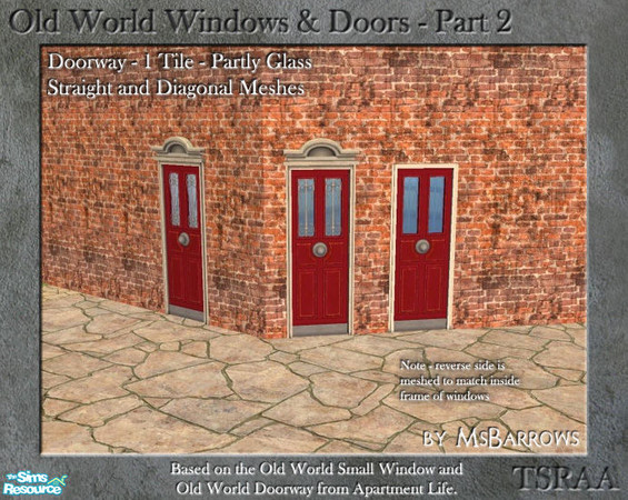 Sims 2 — OW Part 2 - Door 1-Tile Glass - S by MsBarrows — A 1-tile doorway combining a stone and wood archway created