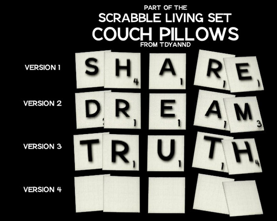 Sims 3 — Scrabble Living Set Pillows by tdyannd — Use the 'moveobjects' cheat to place these pillows on the sofa, and use