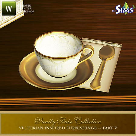 Sims 3 — Vanity Fair Teacup Clutter by Cashcraft — A decorative teacup and saucer. Created by Cashcraft for TSR.