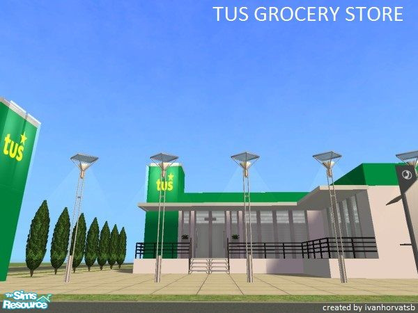 Sims 2 — TUS GROCERY STORE by ivanhorvatsb — TUS GROCERY STORE; Complete it furnishing and decorating