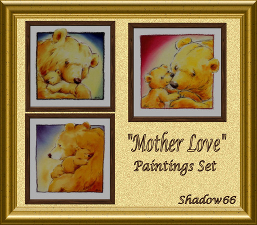 Sims 3 — S66 - Mother Love Paintings Set by shadow66 — A collection of three irresistably adorable mother and baby bear