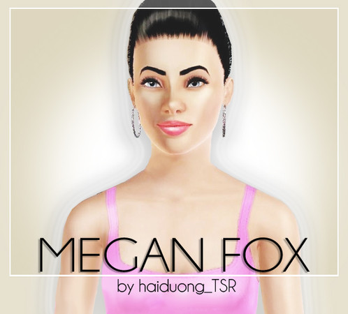 Sims 3 — Megan Fox by haiduong — Megan Fox - The gorgeous young actress of 24 years old had reached the top of her career