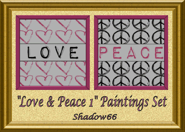 Sims 3 — S66 - Love & Peace 1 Paintings Set by shadow66 — Two simple yet effective paintings that get the message