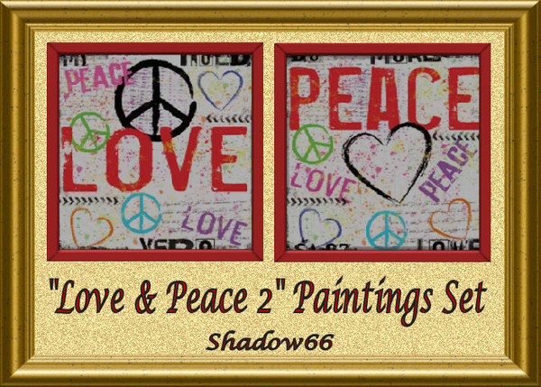 Sims 3 — S66 - Love & Peace 2 Paintings Set by shadow66 — Two simple yet effective paintings that get the message