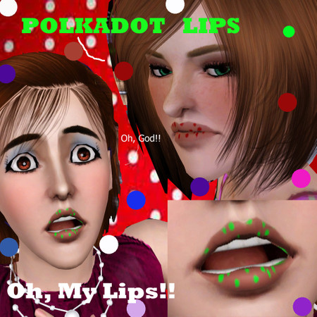 Sims 3 — Polkadot Lips by Veronica_Nightmare — Polkadot on my Lips! Whoa!