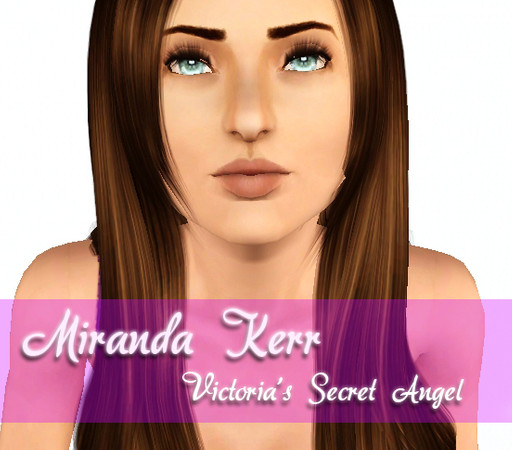 Sims 3 — Miranda Kerr by HaveALovelyDay — Hair - http://cazyxdarkplace.blogspot.com/2010/06/hm21-s3.html - Skin