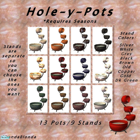Sims 2 — Hole-y-Pots by RhondaBlonda — An assortment of the Hole-y-Pots fountain and stand.