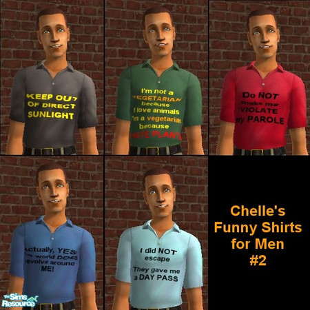 Sims 2 — Chelle's Funny Shirts for Men Set #2 by Rogue4378 — Five funny shirts for men with witty one-liners and