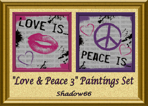 Sims 3 — S66 - Love & Peace 3 Paintings Set by shadow66 — Two simple yet effective paintings that get the message