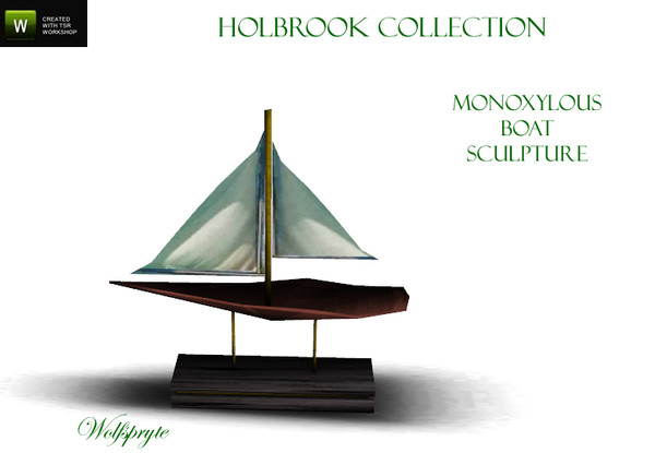 Sims 3 — Monoxylous Boat Sculpture*TSRAA* by wolfspryte — Part of the Holbrook Collection Based on the *Monoxylous Boat