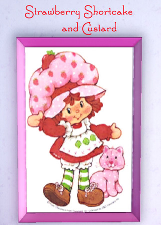 Sims 3 — Strawberry Shortcake with Custard by ataylor69 — Strawberry Shortcake with Custard. by ataylor69