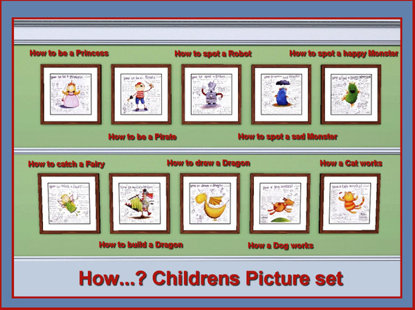 Sims 3 — How.......? Childrens Picture Set by ziggy28 — Do your kids aways ask 'How to be a princess, or How to be a