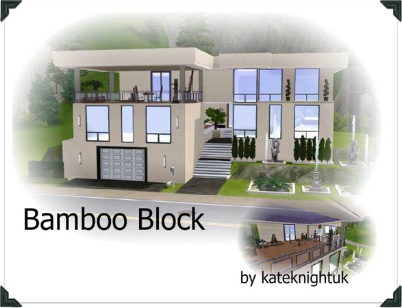 Sims 3 — Bamboo Block by kateknightuk — This modern open plan home contains the main house, with one large open plan