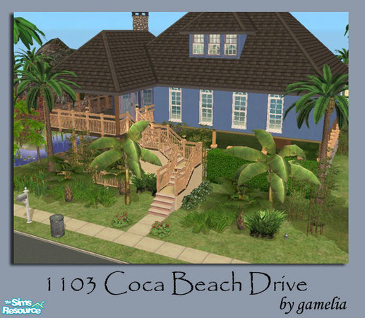 Sims 2 — Coca Beach: 1103 Coca Beach Drive by gamelia — **BON VOYAGE IS THE ONLY EP REQUIRED** Need a holiday? Relax and