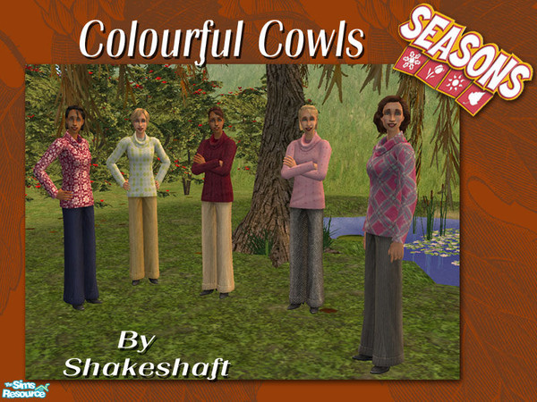 Sims 2 — Colourful Cowls by Shakeshaft — A recolour set of the Seasons Outerwear Cowl Neck Sweater and Pants in 5