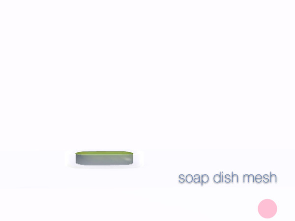 Sims 3 — Soap Dish Mesh by DOT — Soap Dish Mesh by DOT of The Sims Resource