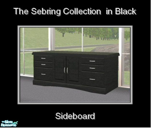Sims 2 — Sebring in Black - Sideboard by Waverly — Top Notch. Tired of the way your old bedroom looks? Kick it up a notch