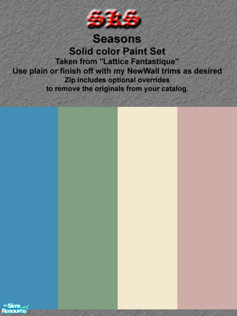 Sims 2 — Seasons Flat Paints by 71robert13 — Taken from Seasons \"Lattice Fantastique\", Flat untextured paint