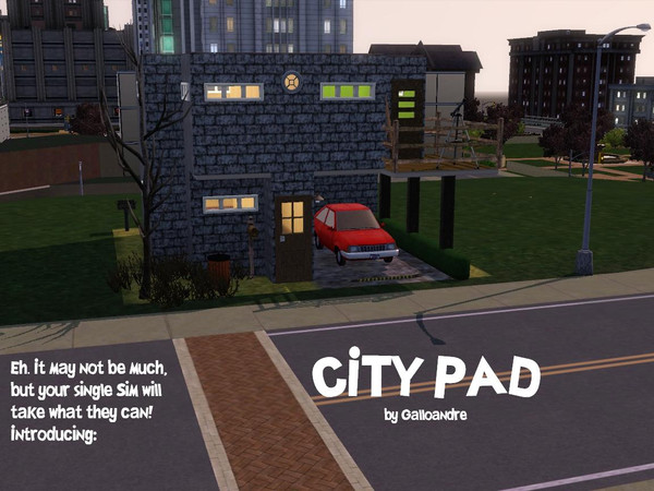 Sims 3 — City Pad by Galloandre — Perfect for a single Sim who's just starting out in the big city, this admittedly ugly