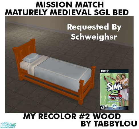 Sims 2 — TL - MM MaturelyMedievalSglBed Recolor02Wd by TabbyLou — My Recolor #2 Wood Recolor of Maturely Medieval Single