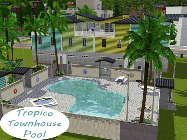 Sims 3 — Tropcio Towhouse- Pool by comet65 — Residence of the Tropico Townhouses will have access to the facilites to do