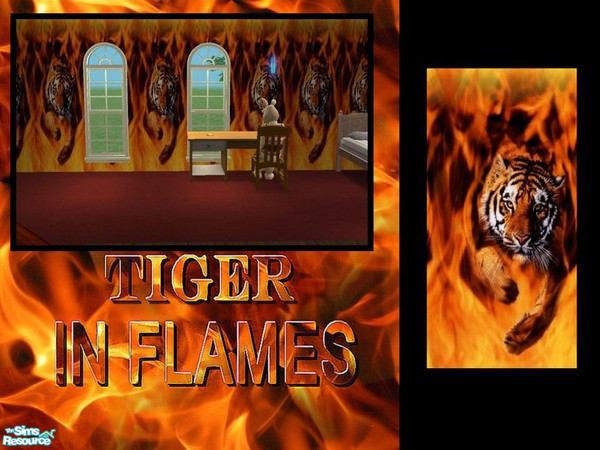 Sims 2 — Tiger In Flames by allison731 — Category-Wallpaper. Cost-7. Tiger burning...no...luckily tiger is safe...this is