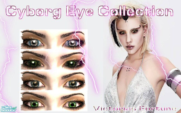 Sims 2 — VF Cyborg Eye Collection by fortunecookie1 — Here are some serious deviations from my normal eyes. Made for your
