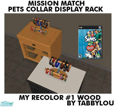 Sims 2 — TL - MMPetsCollarDisplayRack Recolor01Wd by TabbyLou — My Recolor #1 Wood Recolor of the Collar Connection