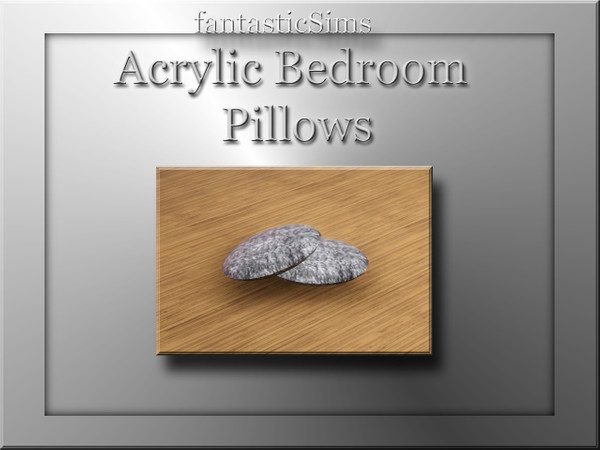 Sims 3 — Acrylic Bedroom Pillows by fantasticSims — Acrylic Bedroom Pillows fantasticSims TSR TSRAA Recolorable