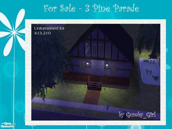 Sims 2 — For Sale - 3 Pine Parade - Unfurnished by Gumby_Girl — Cute 2 bed, 1.5 bath Country style starter home. Combined