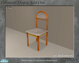 Sims 2 — Industrial Dining Add-Ons - Chair by MsBarrows — A mesh for a dining chair to match the Industrial Steelate