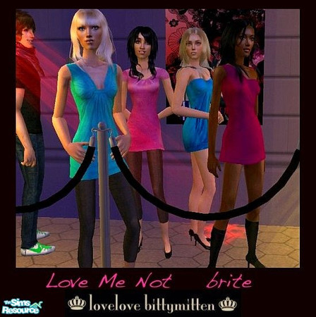Sims 2 — Love Me Not - brite by bittymittenz — The teens in my hood needed more outfits for going out to clubs so I